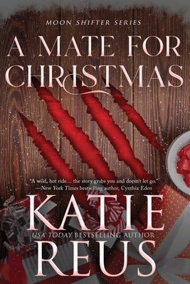 A Mate for Christmas by Reus, Katie