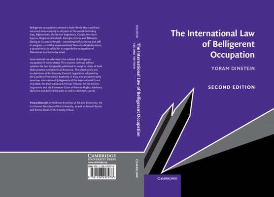 The International Law of Belligerent Occupation by Dinstein, Yoram