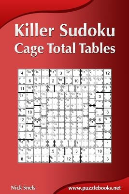 Killer Sudoku - Cage Total Tables by Snels, Nick