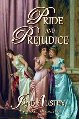 Pride and Prejudice by Austen, Jane