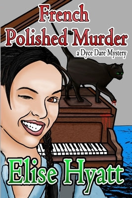 A French Polished Murder by Hoyt, Sarah