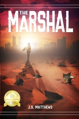 The Marshal by Matthews, J. S.