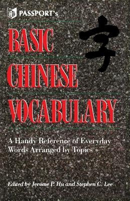 Basic Chinese Vocabulary by Hu, Jerome
