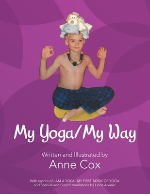My Yoga/My Way by Cox, Anne