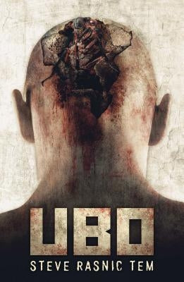 UBO by Tem, Steve Rasnic