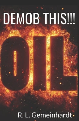 Demob This!!! by Gemeinhardt, R. L.