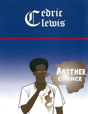Another Chance by Clewis, Cedric