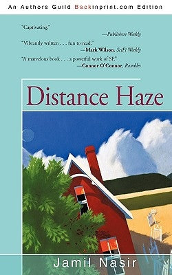 Distance Haze by Jamil Nasir, Nasir
