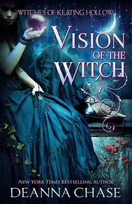 Vision of the Witch by Chase, Deanna