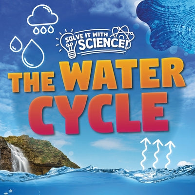 The Water Cycle by Nodes, Eliza