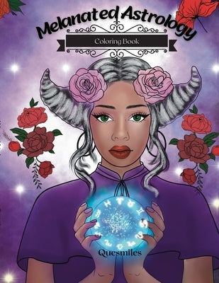 Melanated Astrology by Quesmiles