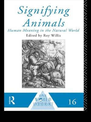 Signifying Animals by Willis, Roy