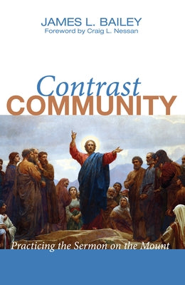 Contrast Community by Bailey, James L.