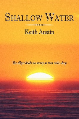 Shallow Water by Austin, Keith