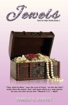 Jewels by Harvey, Pamela a.