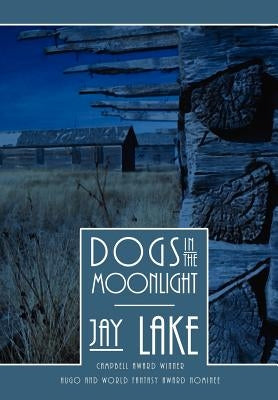 Dogs in the Moonlight by Lake, Jay