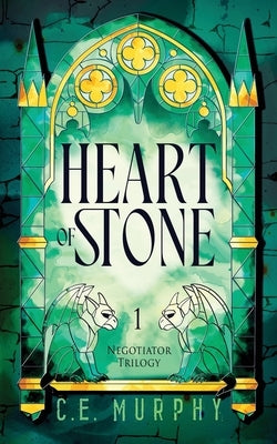 Heart of Stone by Murphy, C. E.