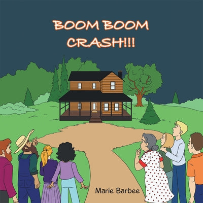 Boom Boom Crash by Barbee, Marie
