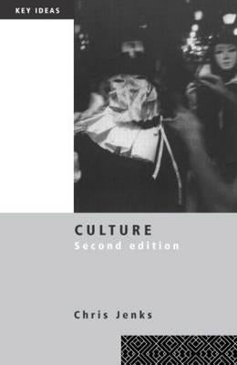 Culture by Jenks, Chris
