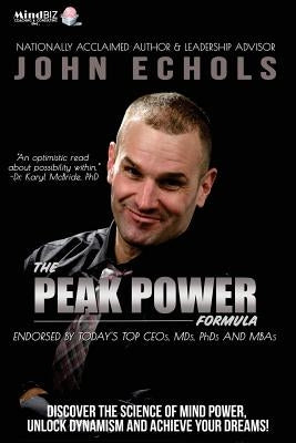 The Peak Power Formula by Echols, John