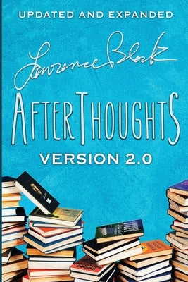 Afterthoughts: Version 2.0 by Block, Lawrence