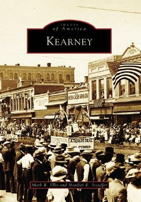 Kearney by Ellis, Mark R.