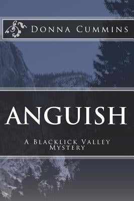 Anguish: A Blacklick Valley Mystery by Cummins, Donna