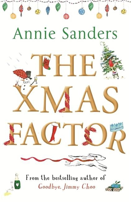 The Xmas Factor by Sanders, Annie
