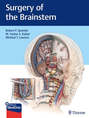 Surgery of the Brainstem by Spetzler, Robert F.