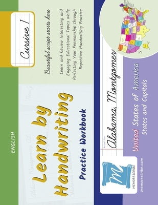 Handwriting Practice Workbook - United States of America, States and Capitals - Cursive, Level 1: Learn by Handwriting - Children and Adults - USSC1LE by Cobo, Jessica