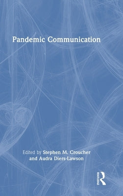 Pandemic Communication by Croucher, Stephen M.
