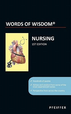 Words of Wisdom(R): Nursing by Pfeiffer, Laurence D.