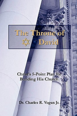 The Throne of David by Vogan, Charles