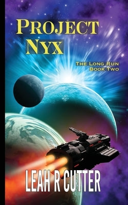 Project Nyx by Cutter, Leah R.