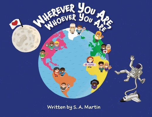 Wherever You Are, Whoever You Are by Martin