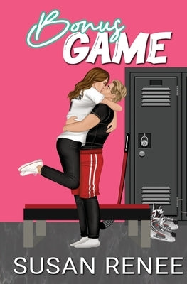 Bonus Game: Illustrated Special Edition by Renee, Susan