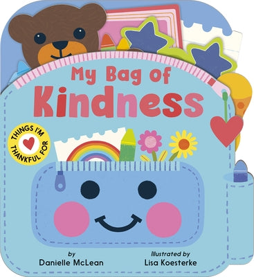 My Bag of Kindness by McLean, Danielle