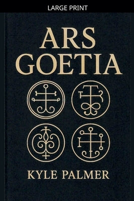 Ars Goetia by Palmer, Kyle