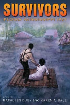 Flood: Mississippi, 1927 by Duey, Kathleen