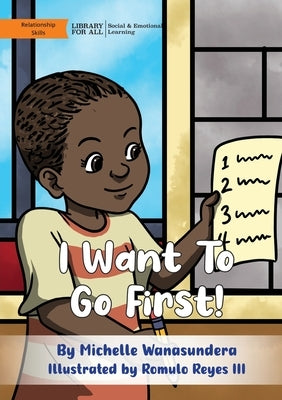 I Want To Go First by Wanasundera, Michelle