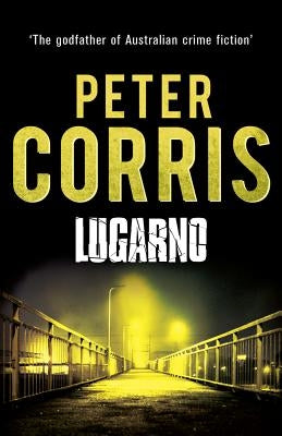 Lugarno: Volume 24 by Corris, Peter