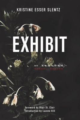 Exhibit: an amended woman, depose by Slentz, Kristine Esser