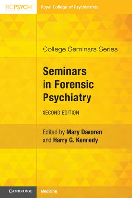 Seminars in Forensic Psychiatry by Davoren, Mary
