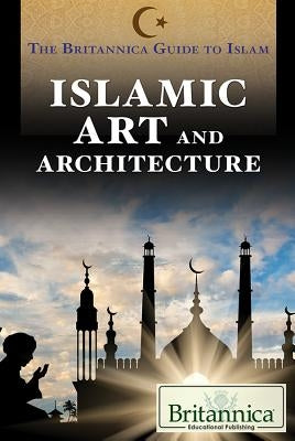 Islamic Art and Architecture by Osier, Peter