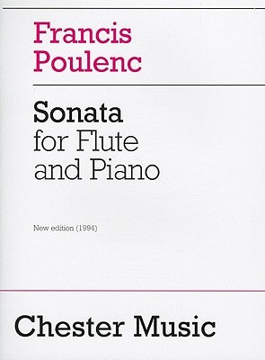 Sonata for Flute and Piano: Revised Edition, 1994 by Poulenc, Francis