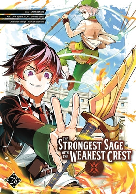 The Strongest Sage with the Weakest Crest 28 by Shinkoshoto