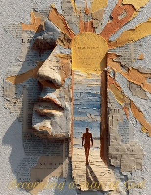 Becoming a Man of God by Aquino