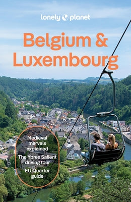Lonely Planet Belgium & Luxembourg by Planet, Lonely