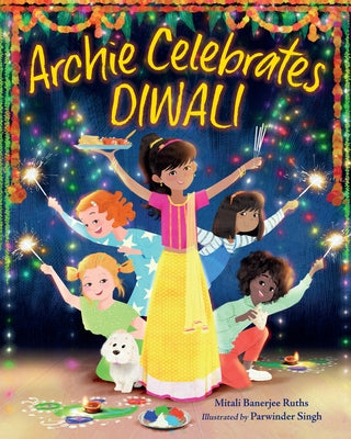 Archie Celebrates Diwali by Ruths, Mitali Banerjee