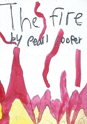 The Fire by Cooper, Pearl Nia